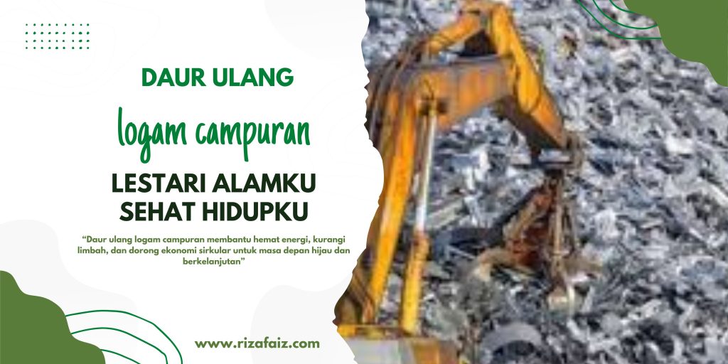 Daur ulang logam campuran