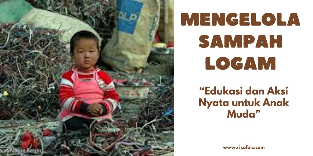 Mengelola sampah logam
