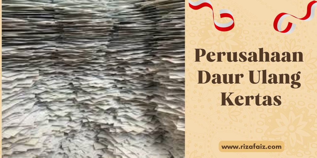 Perusahaan daur ulang kertas